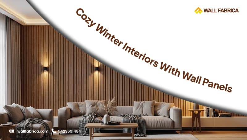 Winter Interior Styling Ideas Using Wall Panels